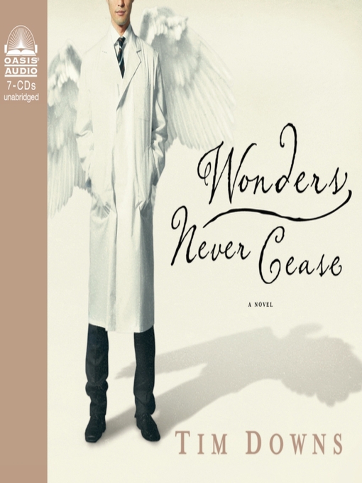 Title details for Wonders Never Cease by Tim Downs - Available